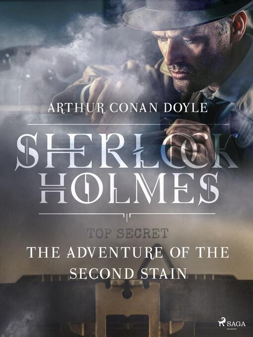 Title details for The Adventure of the Second Stain by Arthur Conan Doyle - Available